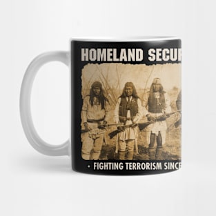 Original Homeland Security - Native American Mug